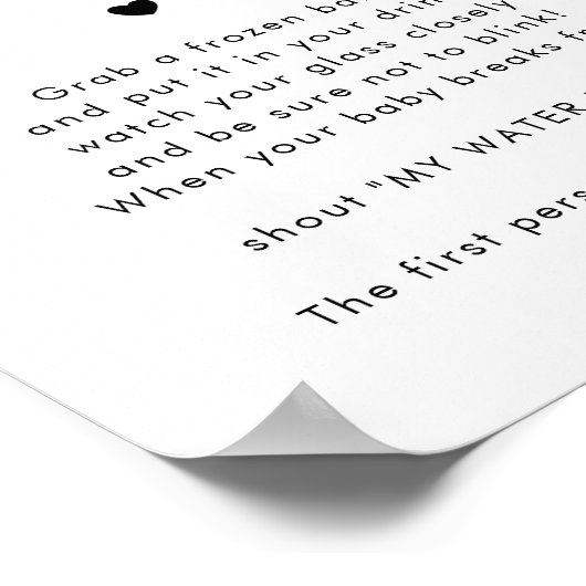 Hart Script Mijn Water Broke Baby shower Game Sign Poster (Hoek)