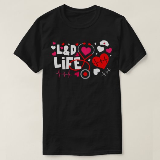 Hart Stethoscoop LD Leven Valentijns Arbeid Levere T-shirt (Design voorkant)