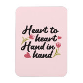 Hart tot Hart, Hand tot Hand - Romantisch Quote Magneet (Verticaal)