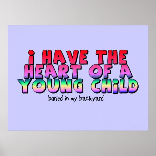 Hart Van Een Kind Grappige Poster Humor (Voorkant)