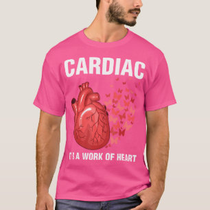 Hart werk van hart cardioloog arts t-shirt