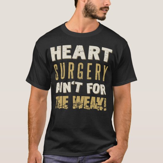 Hartchirurgie Sterke Humor T-shirt (Voorkant)