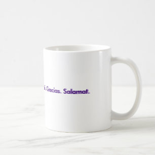 Hartelijk Bedankt. Danke. Merci. Gracias. Salamat Koffiemok