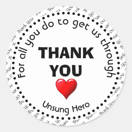 HARTELIJK BEDANKT | Unsung Hero |  Ronde Sticker (Voorkant)