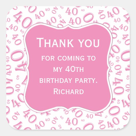 Hartelijk dank: 40e verjaardag roze/wit patroon vierkante sticker (Voorkant)