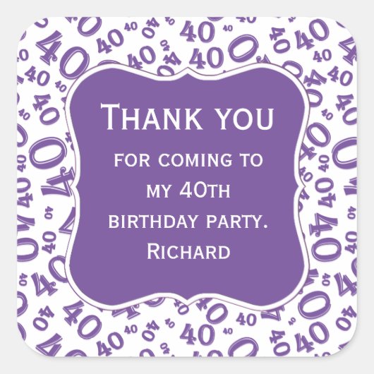 Hartelijk dank: 40th Birthday Paars/White Pattern Vierkante Sticker (Voorkant)