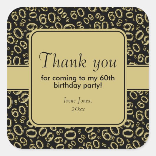 Hartelijk dank: 60e verjaardag Nummer patroon zwar Vierkante Sticker (Voorkant)