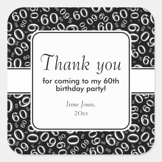 Hartelijk dank: 60e verjaardag Nummer patroon zwar Vierkante Sticker (Voorkant)