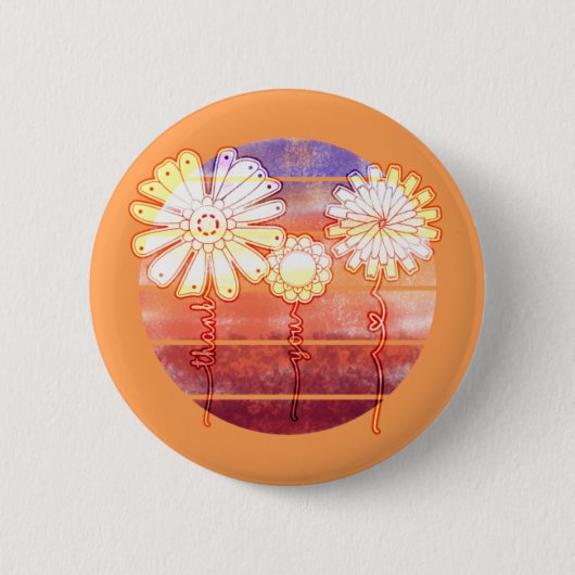 Hartelijk dank, jullie bloemen op zonsondergang -  ronde button 5,7 cm (Voorkant)