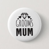 Hartelijk dank, moeder van Groom Bridal Party Flor Ronde Button 5,7 Cm (Voorkant)