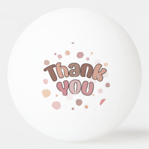 Hartelijk dank pingpongbal