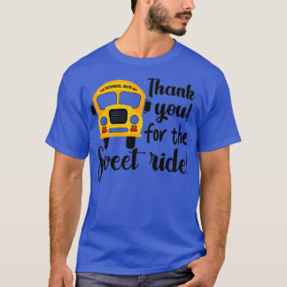 Hartelijk dank voor de app van de Sweet Ride Schoo T-shirt