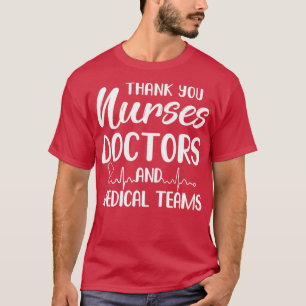 Hartelijk dank voor de artsen van verpleegkundigen t-shirt