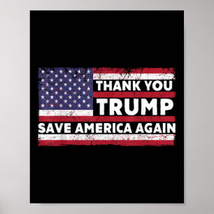 Hartelijk dank voor de Trump Save America Support Poster