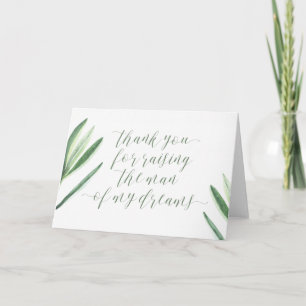 Hartelijk dank voor het Man van mijn droomkaart Bedankkaart