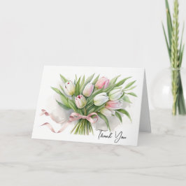 Hartelijk dank voor uw roze en witte tulp Bouquet Bedankkaart
