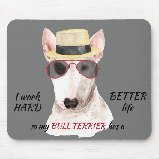 Hartelijk werk voor mijn bull Terrier Muismat (Voorkant)