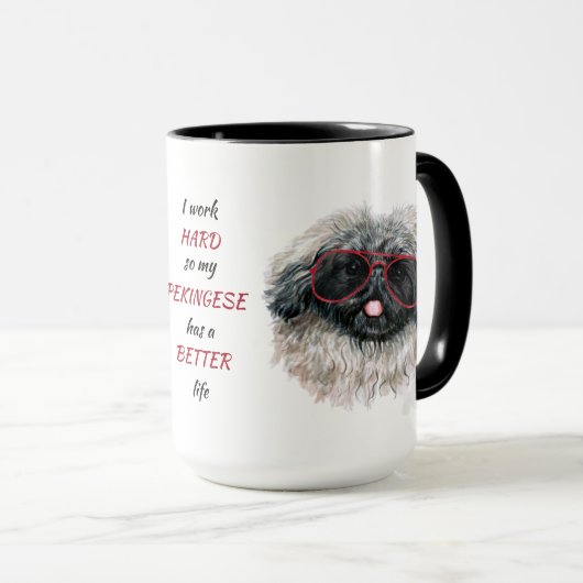 Hartelijk werk voor mijn pekingese hond mok (Voorkant rechts)