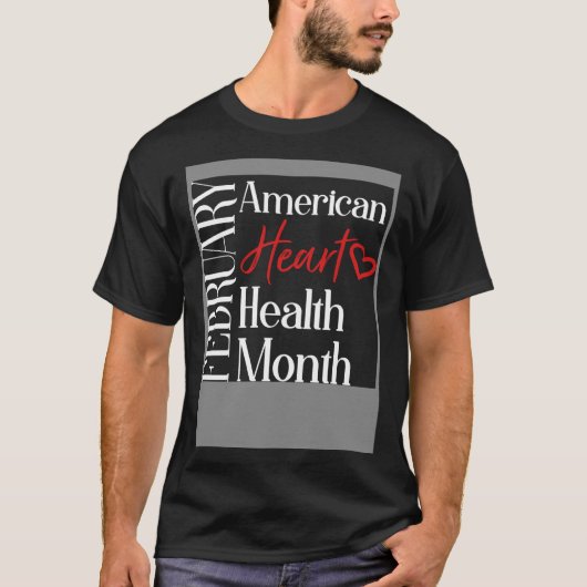 Hartgezondheidsmaand februari Amerikaanse hartgezo T-shirt (Voorkant)