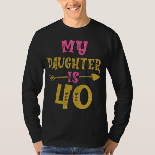 Hartjes 40e verjaardag voor dochter van mama papa t-shirt