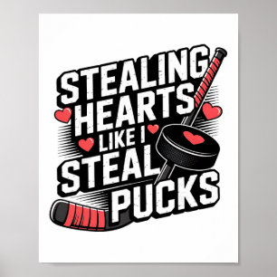 Hartjes stelen zoals ik puckjes steel Valentijnsda Poster