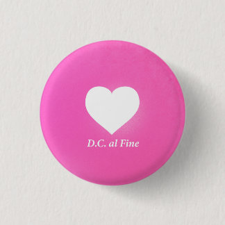 Hartmuziek Notatie Liefde Taal: D.C. al Fine Ronde Button 3,2 Cm
