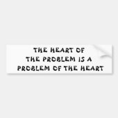 Hartprobleem Fortune Cookie Bumpersticker (Voorkant)