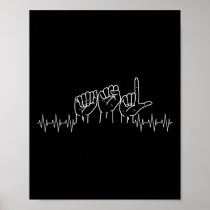 Hartslag ASL-ontwerp voor ASL-liefhebber Dove Dag- Poster
