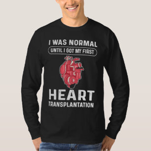 Harttransplantatie Hartomleiding Openhartoperatie T-shirt