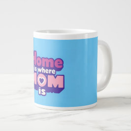 Hartverwarmend "Thuis is Waar Mama Is" Mok: De Grote Koffiekop