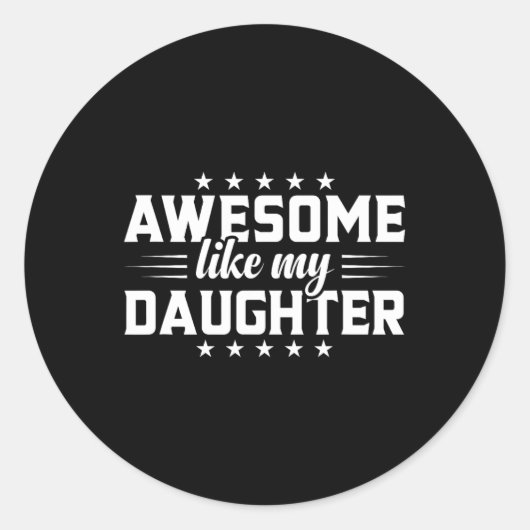 Hartverwarmende vader Geweldige als mijn dochter Ronde Sticker (Voorkant)