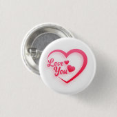 Hartvorm Love You Ronde Button 3,2 Cm (Voorkant /achterkant)