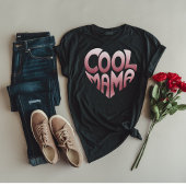 Hartvormige typografie: COOL MAMA T-shirt