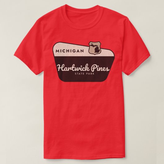 Hartwick Pines State Park Michigan Welkomstbord T-shirt (Design voorkant)