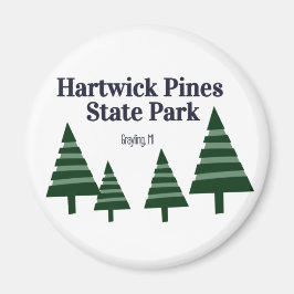 Hartwick Pines State Park Round Magnet