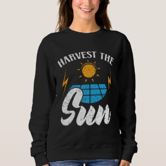 Harvest The Sun Renewable Energy Sun Solar Power S Trui