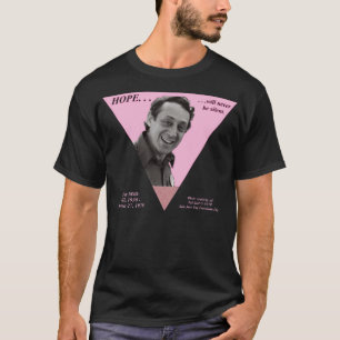 Harvey Milk T-Shirt