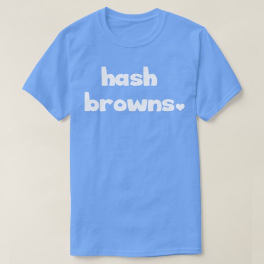 Hash Browns T-shirt (Design voorkant)