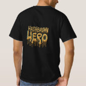 Hashbrown Hero T-shirt (Achterkant)