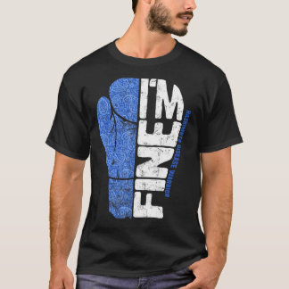 Hashimoto Disease Awareness I'm Fine Warrior Boxin T-shirt