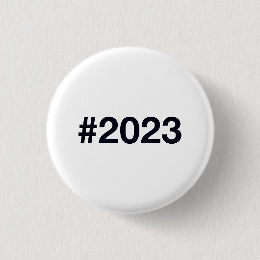 Hashtag 2023 ronde button 3,2 cm (Voorkant)