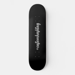 Hashtag Aangepast Zwart Schrift Modern Minimaal St Persoonlijk Skateboard