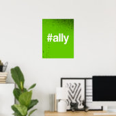 HASHTAG ALLY POSTER (Thuiskantoor)