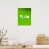 HASHTAG ALLY POSTER (Keuken)