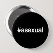 HASHTAG ASEXUAL RONDE BUTTON 4,0 CM (Voorkant /achterkant)