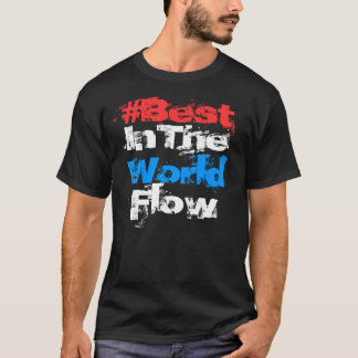 Hashtag* Best in the World Flow t-shirt (donker)