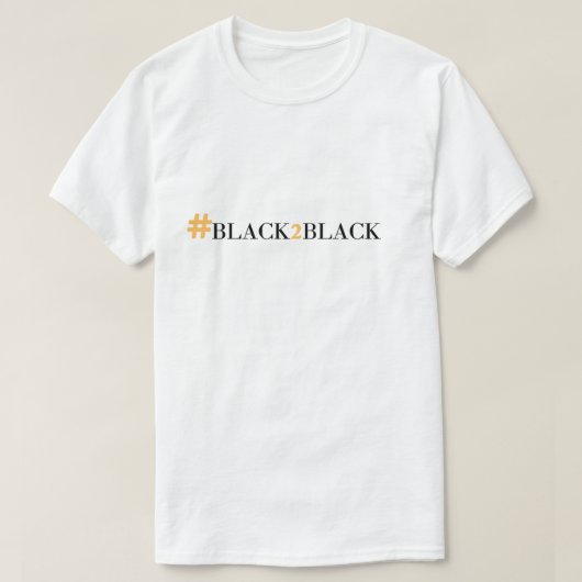 HASHTAG BLACK2BLACK T-shirt (Design voorkant)