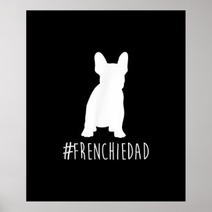 hashtag frenchie dad   cadeau voor franse stierenh poster
