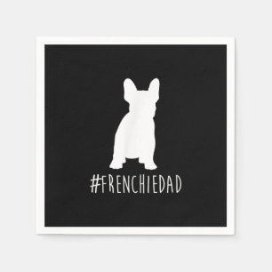 hashtag frenchie dad   french bulldog dad gift servet