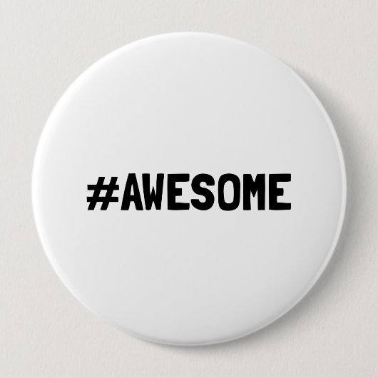 Hashtag Geweldige Ronde Button 4,0 Cm (Voorkant)
